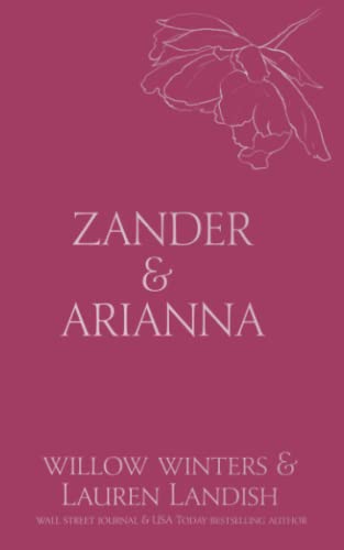 Zander & Arianna: Given (Discreet Series, Band 11)